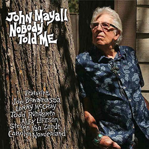 John Mayall Nobody Told Me CD