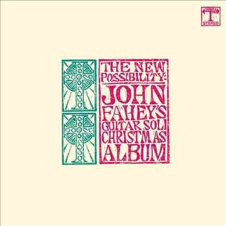 John Fahey The New Possibility: John Fahey's Guitar Soli Christmas Album Vinyl