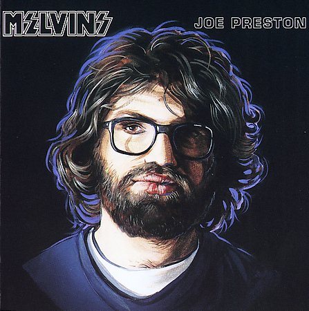Melvins JOE PRESTON CD