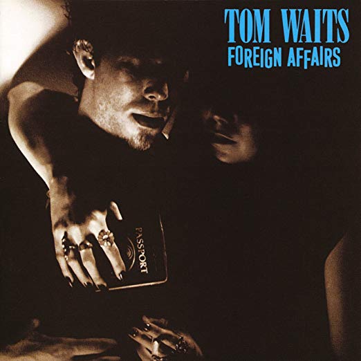 Tom Waits Foreign Affairs Vinyl