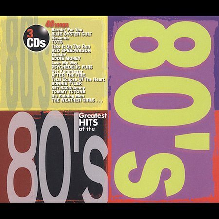 Various Artists Greatest Hits Of The 80's CD