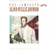 Blind Willie Johnson COMPLETE RECORDINGS OF BLIND WILLIE CD