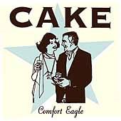 Cake COMFORT EAGLE CD