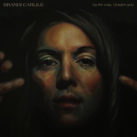 Brandi Carlile BY THE WAY I FORGIVE YOU CD