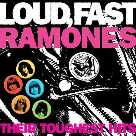 Ramones LOUD FAST RAMONES: THEIR TOUGHEST HITS CD