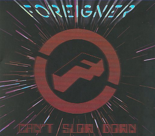 Foreigner CAN'T SLOW DOWN CD