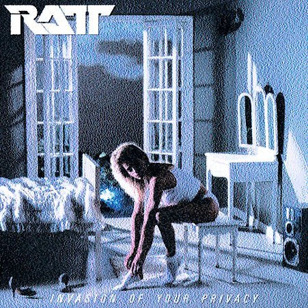 Ratt Invasion Of Your Privacy CD