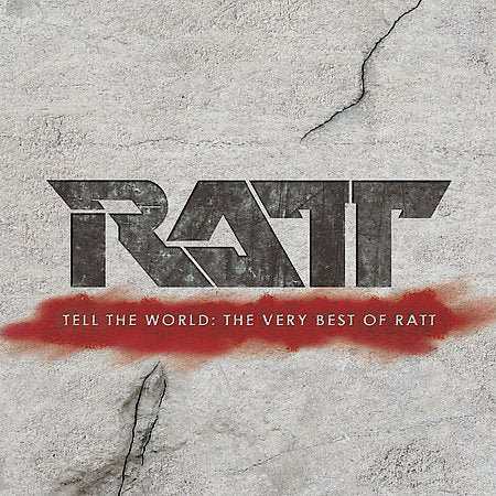 Ratt TELL THE WORLD: THE VERY BEST OF RATT CD