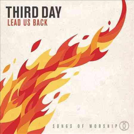 Third Day LEAD US BACK: SONGS OF WORSHIP CD
