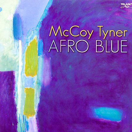 Mccoy Tyner AFRO BLUE CD