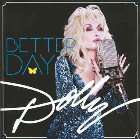 Dolly Parton BETTER DAY CD