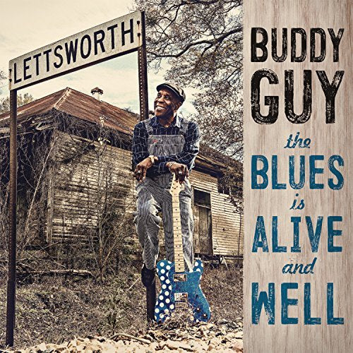 Buddy Guy Blues Is Alive & Well CD