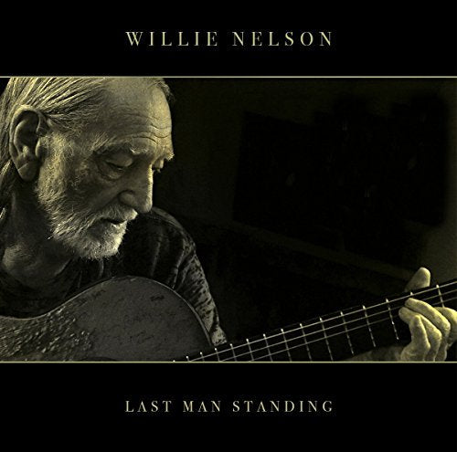 Willie Nelson Last Man Standing Vinyl