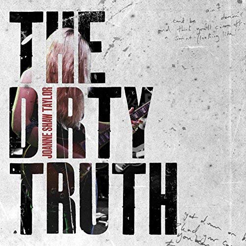 Joanne Shaw Taylor THE DIRTY TRUTH Vinyl