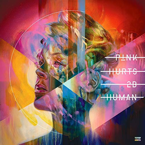 P!NK HURTS 2B HUMAN Vinyl