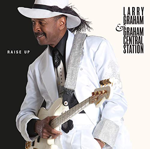 GRAHAM,LARRY RAISE UP Vinyl