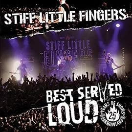 Stiff Lil' Fing Best Served Loud-Liv Vinyl