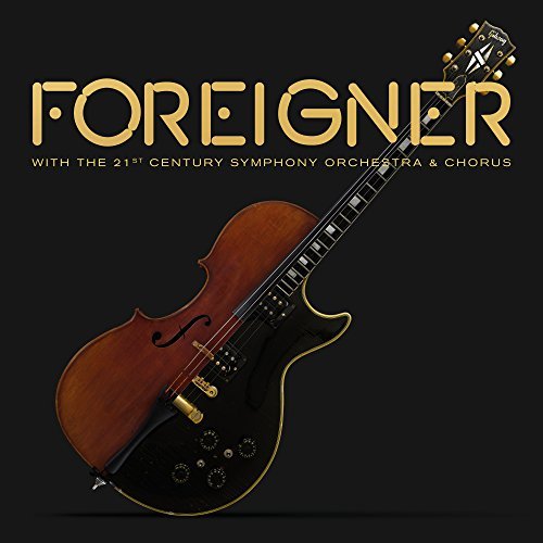 Foreigner With The 21St Century Symphony Orchestra & Chorus Vinyl