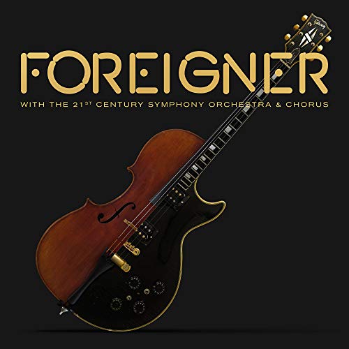 Foreigner With the 21st Century Symphony Orchestra & Chorus CD