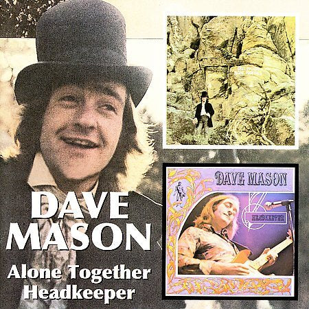 Dave Mason ALONE TOGETHER / HEADKEEPER CD