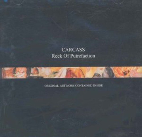 Carcass Carcass-Reek Of Putrefaction CD