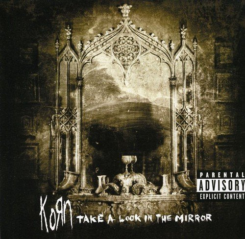 Korn Take A Look In The Mirror CD