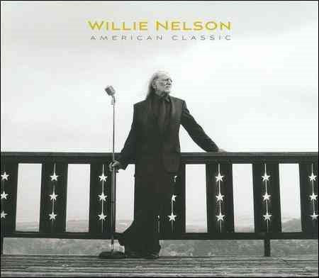 Willie Nelson AMERICAN CLASSIC CD