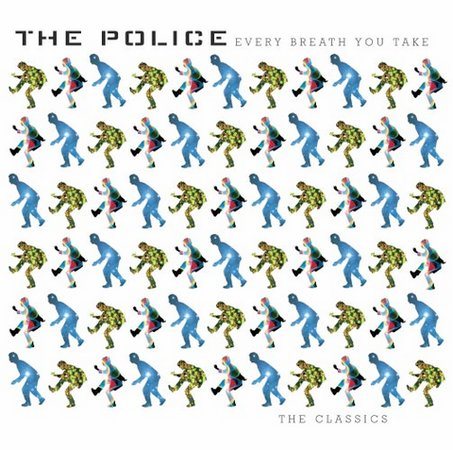 The Police Every Breath You Take: Classics CD