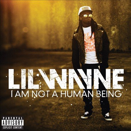 Lil Wayne I AM NOT A HUMAN CD