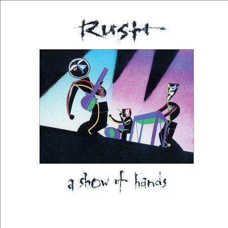 Rush A Show Of Hands Vinyl