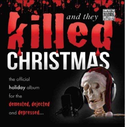 Various And They Killed Christmas CD