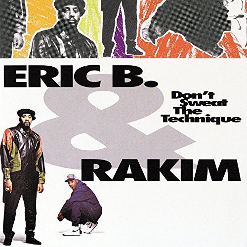 Eric B. & Rakim Don't Sweat The Technique Vinyl