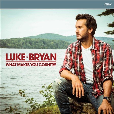 Luke Bryan WHAT MAKES YOU COUNT CD