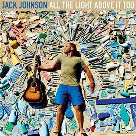 Jack Johnson All The Light Above It Too Vinyl