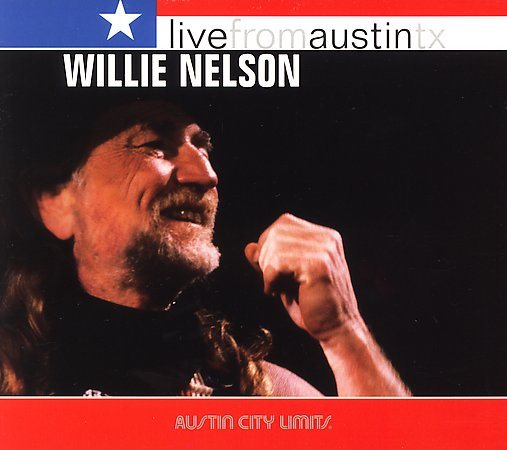 Willie Nelson Live From Austin, Tx CD