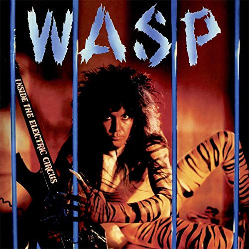 Wasp Inside The Electric Circus CD