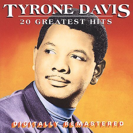Tyrone Davis 20 Greatest Hits CD