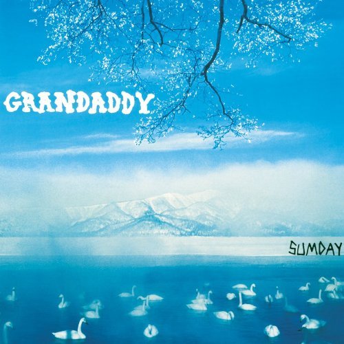Grandaddy SUMDAY Vinyl