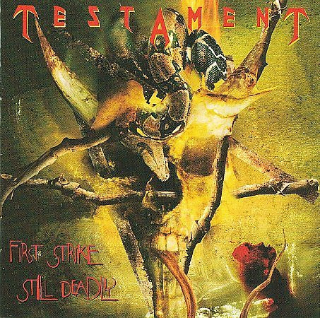 Testament First Strike Still Deadly CD