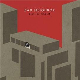 Madlib BAD NEIGHBOR INSTRUMENTALS Vinyl