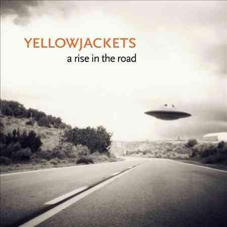 Yellowjackets RISE IN THE ROAD CD