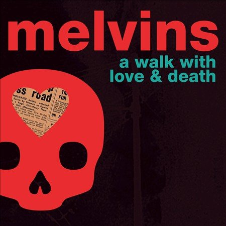 Melvins A Walk With Love And Vinyl