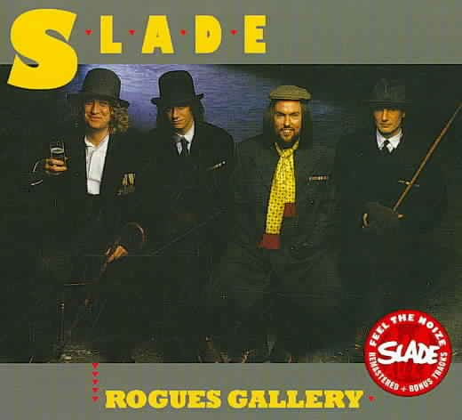 Slade ROGUES GALLERY CD