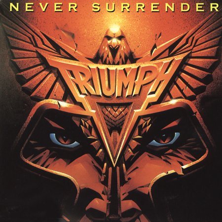 Triumph Never Surrender CD