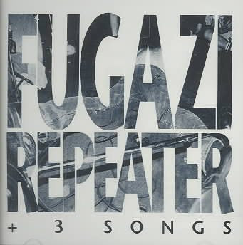 Fugazi REPEATER & 3 SONGS CD