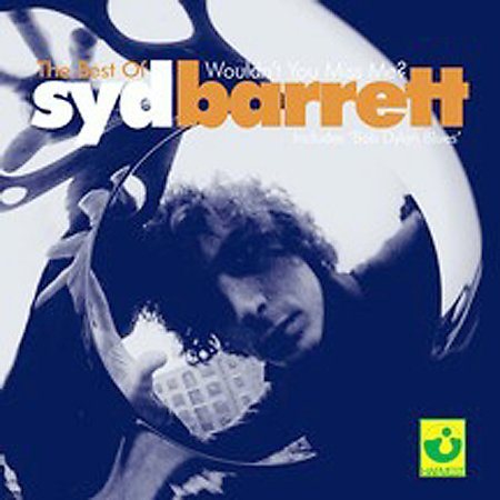 Syd Barrett The Best of Syd Barrett: Wouldn't You Miss Me? CD