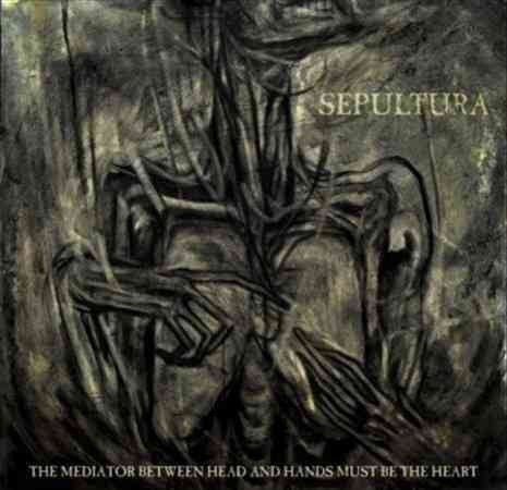 Sepultura The Mediator Between Head and Hands Must Be the Heart Vinyl
