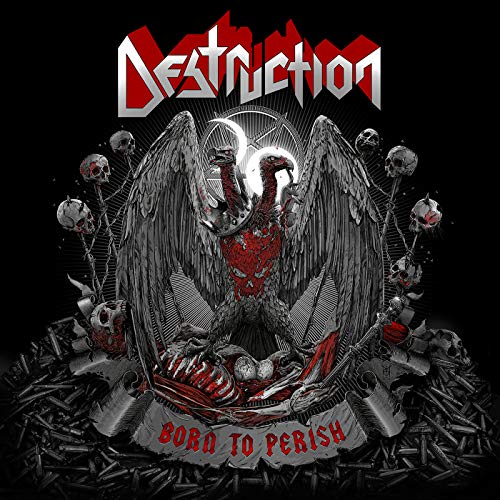 Destruction Born To Perish CD