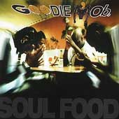 Goodie Mob SOUL FOOD CD