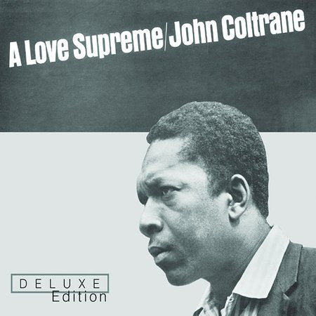 John Coltrane A LOVE SUPREME CD